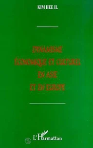 Dynamisme économique et culturel en Asie et Europe