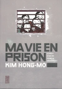 Ma vie en prison