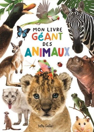Mon livre géant des animaux