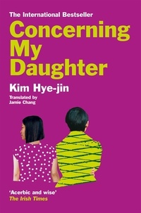 Kim Hye-jin - Concerning My Daughter.