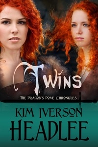  Kim Iverson Headlee - Twins - The Dragon's Dove Chronicles.