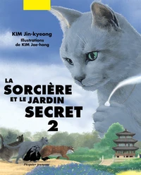 La sorcière et le jardin secret Tome 2