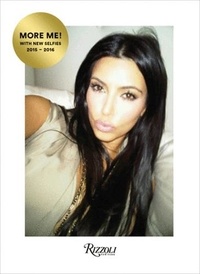 Kim Kardashian - Kim Kardashian west selfish more me! with new selfies.