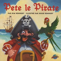 Kim Kennedy - Pete le Pirate.