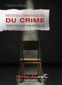Kim-Kevin Ninkuru et Gabrielle Blais - Petites chroniques du crime.