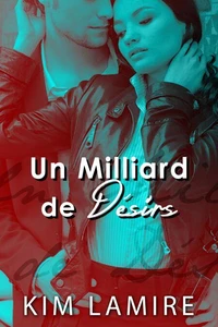 Un Milliard de Désirs