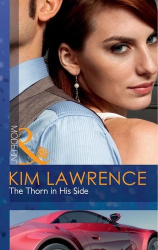 Kim Lawrence - The Thorn In His Side.