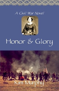  Kim Murphy - Honor &amp; Glory - Promise &amp; Honor, #2.