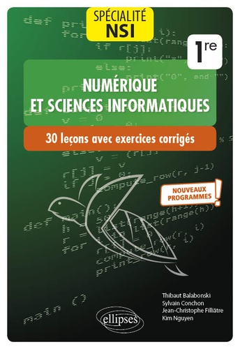 Spécialité Numérique et sciences informatiques 1re. 30 leçons et 300 exercices corrigés  Edition 2019