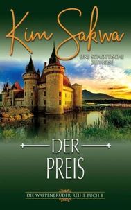 Der Preis: Eine schottische Zeitreise