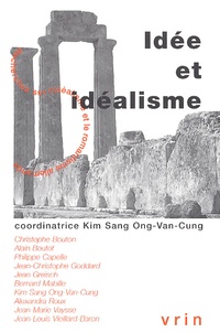 Kim-Sang Ong-Van-Cung - Idée et idéalisme.