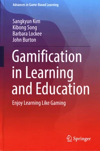 Gamification in Learning and Education