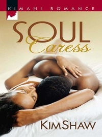 Kim Shaw - Soul Caress.
