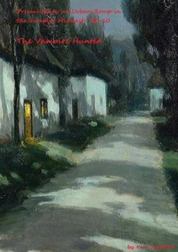 The Vampire Hunted