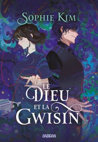 Le Dieu et la Gwisin