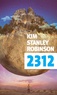 Kim Stanley Robinson - 2312.