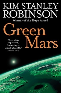 Kim Stanley Robinson - Green Mars.