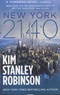 Kim Stanley Robinson - New York 2140.