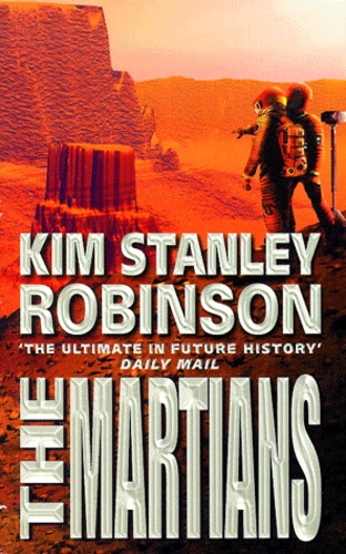 Kim Stanley Robinson - The Martians.