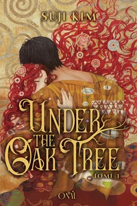 Under the Oak Tree Tome 1