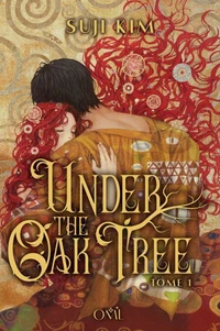 Under the Oak Tree Tome 1