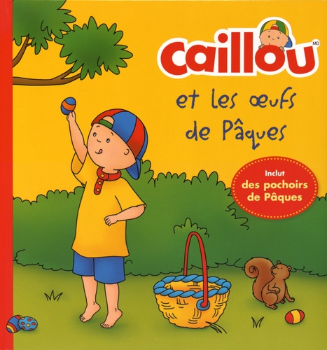 Caillou et les oeufs de Pâques