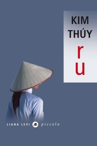 Ru de Kim Thuy - Poche - Livre - Decitre