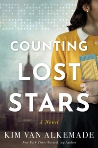 Kim Van Alkemade - Counting Lost Stars - A Novel.