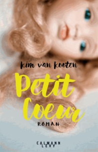 Kim Van Kooten - Petit coeur.