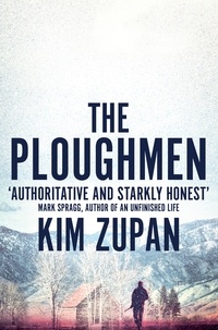 Kim Zupan - The Ploughmen.