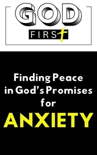 God"s promises for Anxiety