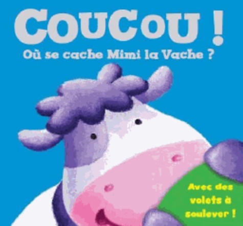  Kimane - Coucou ! Où se cache Mimi la vache ?.