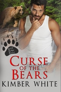  Kimber White - Curse of the Bears - Wild Ridge Bears, #4.