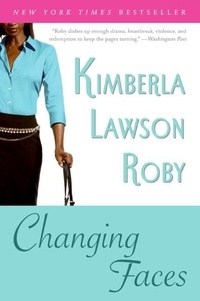 Kimberla Lawson Roby - Changing Faces.
