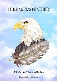  Kimberlee Thomas-Barber - The Eagle's Feather.