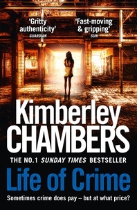 Kimberley Chambers - Life of Crime.
