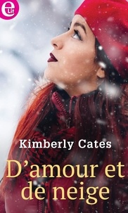 Kimberly Cates - D'amour et de neige.