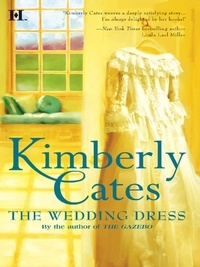 Kimberly Cates - The Wedding Dress.