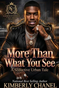 More Than What You See