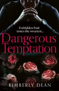 Dangerous Temptation