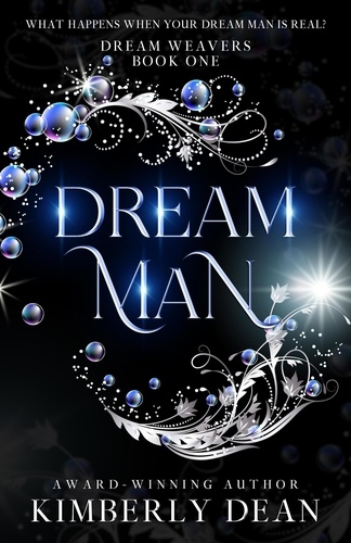  Kimberly Dean - Dream Man - Dream Weavers, #1.