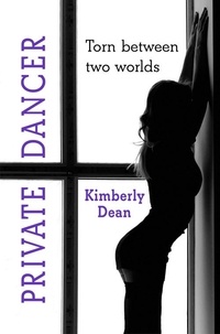 Kimberly Dean - Private Dancer.