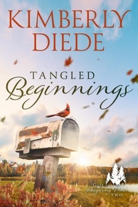  Kimberly Diede - Tangled Beginnings - Gift of Whispering Pines, #2.