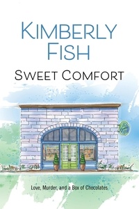  Kimberly Fish - Sweet Comfort - Comfort and Joy, #1.