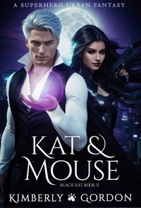 Kat &amp; Mouse