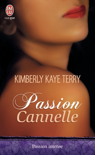 Kimberly Kaye Terry - Passion cannelle.