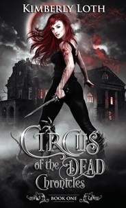 Forum téléchargement ebook Circus of the Dead Chronicles Book One  - Circus of the Dead, #5 9798223604228