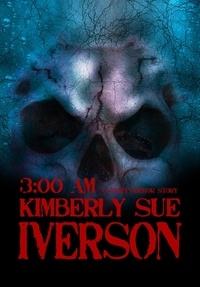  Kimberly Sue Iverson - 3AM.