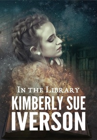  Kimberly Sue Iverson - In the Library.