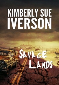 Kimberly Sue Iverson - Savage Lands.